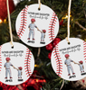 Gift For Dad Baseball Father And Daughter Ornament LH