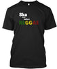 Ska Came Before Reggae shirt