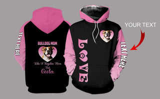 Gift For Mom Bulldog Mom Personalized US Unisex Size Hoodie Gifts For Dog Lovers