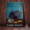 Labrador Retriever Coffee Shop Dark Roast Art and Poster CM Gifts For Dog Lovers