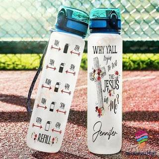Gift For Christian Why You All Tryin To Test The Jesus In Me Jesus Cross Personalized Water Track Bottle NHD
