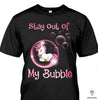 Unicorn Stay Out Of My Bubble TShirt LH Gift For Hippie Unicorn Gifts