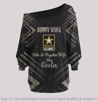 Gift For Army Army Wife Like A Regular Wife But Cooler Off Shoulder Long Sleeves Top