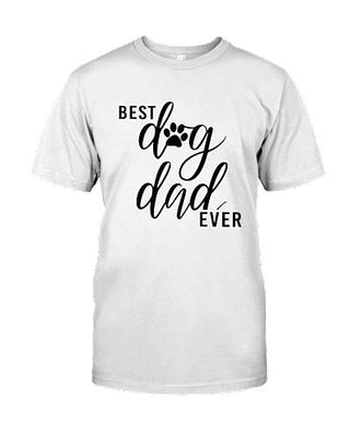 Best Dog Dad Ever Funny T-shirt