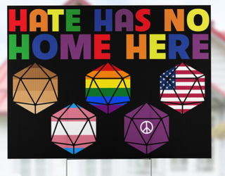 Game Hate Has No Home Yard Sign LH