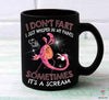 I Don't Fart Funny Flamingo Mug Cup NH