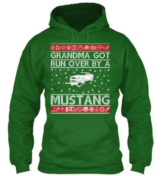 Grandma Got Run Over By A Mustang Ultra Cotton Shirt