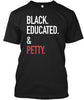 Black Educated And Petty Ultra Cotton Shirt