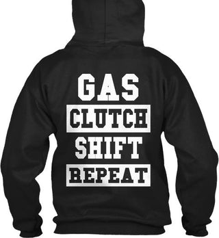 Gas Clutch Shift Repeat Hoodie Ultra Cotton Shirt