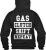 Gas Clutch Shift Repeat Hoodie Ultra Cotton Shirt