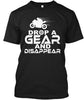 Drop A Gear And Disappear Ultra Cotton T-Shirt