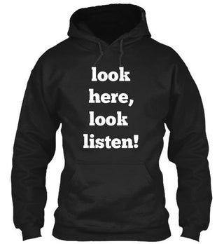 Look Here Look Listen Ultra Cotton T-Shirt