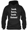 Look Here Look Listen Ultra Cotton T-Shirt