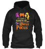 It's Just A Bunch Of Hocus Pocus Shirt Ultra Cotton Shirt