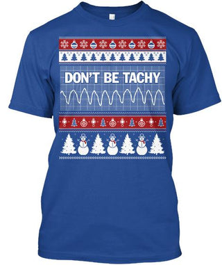 Dont Be Tachy Sweater Ultra Cotton Shirt
