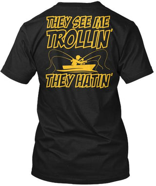 They See Me Trollin Ultra Cotton Shirt