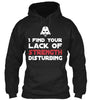 I Find Your Lack Of Strength Disturbing Ultra Cotton Shirt