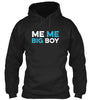 Me Me Big Boy Shirt Ultra Cotton Shirt