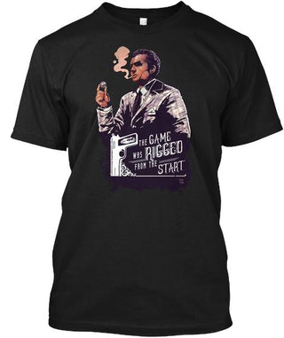 Game Was Rigged From The Start Ultra Cotton Shirt