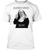 Fucks I Give Nun Ultra Cotton Shirt