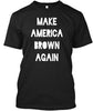 Make America Brown Again Ultra Cotton Shirt