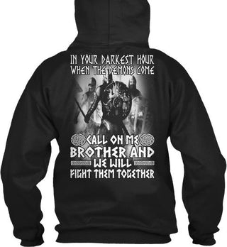 In Your Darkest Hour When The Demons Come Ultra Cotton Shirt