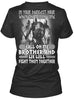 In Your Darkest Hour When The Demons Come Ultra Cotton Shirt