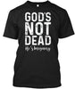 God's Not Dead Shirt Ultra Cotton Shirt