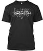 Trust Me i'm An Engineer Shirt Ultra Cotton Shirt