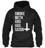 Smoke Meth Hail Satan Ultra Cotton Shirt