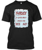 You Good Bro Survey Ultra Cotton Shirt
