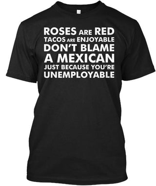 Roses Are Red Tacos Are Enjoyable Ultra Cotton T-Shirt