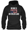 No One Is Illegal On Stolen Land Ultra Cotton T-Shirt