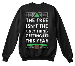 Lit As A Christmas Tree Sweater Ultra Cotton Shirt