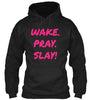 Wake Pray Slay Shirt Ultra Cotton Shirt