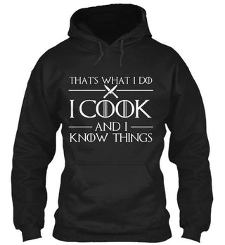 I Cook And I Know Things Ultra Cotton Shirt