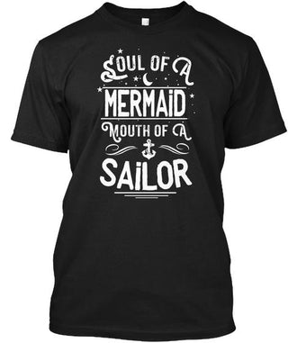 Soul Of A Mermaid Mouth Of A Sailor Ultra Cotton Shirt
