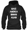 Make America Brown Again Ultra Cotton Shirt