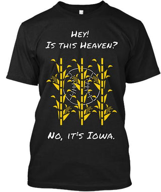 Is This Heaven No It's Iowa Ultra Cotton Shirt