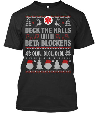 Deck The Halls With Beta Blockers Ultra Cotton Shirt