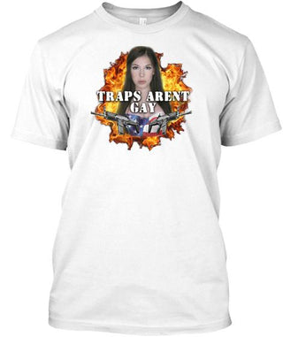 Pride Gift For LGBT Traps Aren't Gay Shirt Ultra Cotton Shirt
