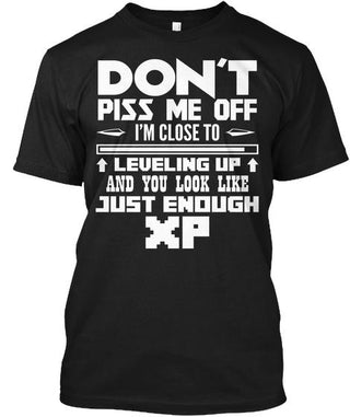 Don t Piss Me Off Ultra Cotton T-Shirt