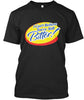 I Can't Believe You're Still Bitter Ultra Cotton Shirt