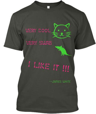 Very Cool Very Swag I Like It Ultra Cotton Shirt