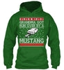 Grandma Got Run Over By A Mustang Ultra Cotton Shirt