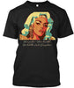 You Look Like Linda Evangelista Ultra Cotton Shirt