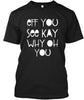 Eff You See Kay Shirt Ultra Cotton Shirt