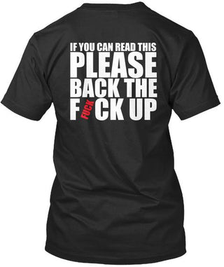If You Can Read This Back The F Up Ultra Cotton Shirt
