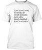 Gay Slang Was Invented By Black Women Ultra Cotton Shirt
