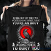 Gift For Viking Lover You Are An Idiot Viking Tshirt HG